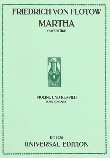 Martha Ouvertüre  für Violine und Klavier  