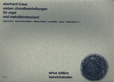 7 Choralbearbeitungen   für Orgel und Melodieinstrument  