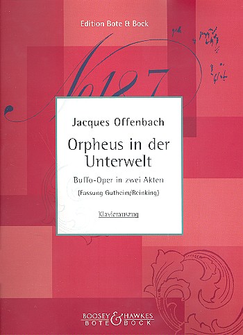 Orpheus in der Unterwelt&nbsp;&nbsp;Klavierauszug (dt)&nbsp;&nbsp;