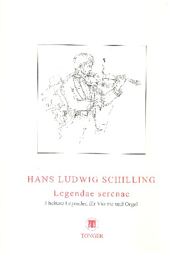 Legendae serenae 3 heitere  Legenden für Violine und Orgel  