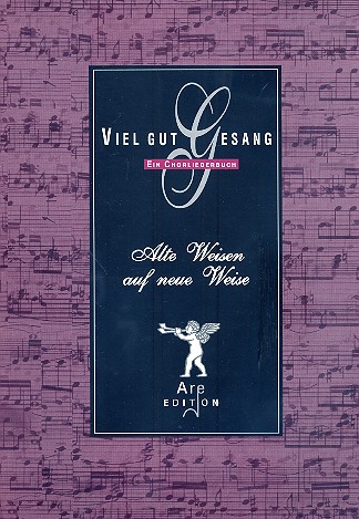 Viel gut Gesang Ein Chorliederbuch  für gleiche und gem Stimmen  Partitur