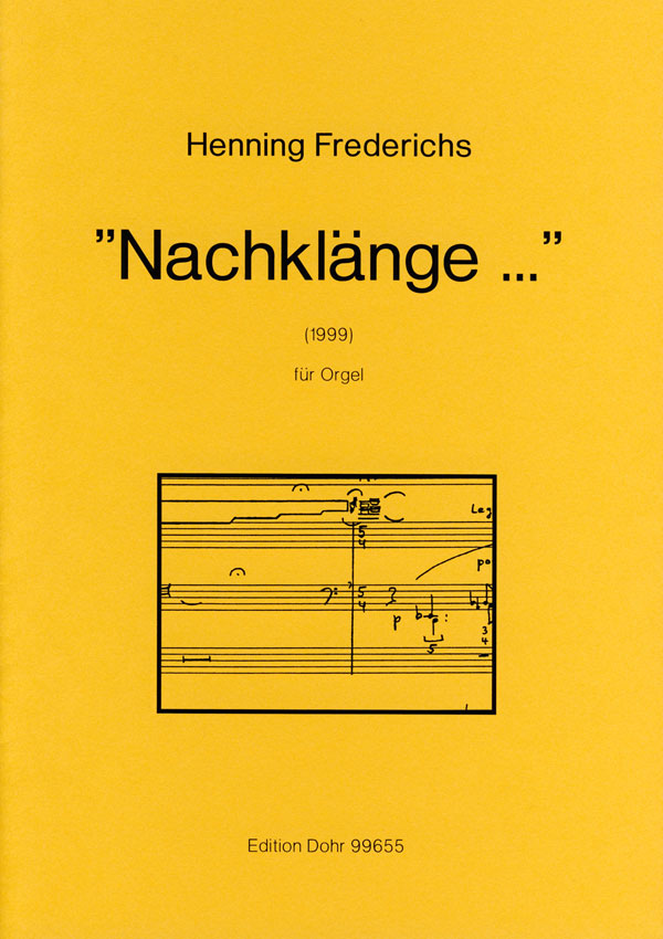 Nachklänge  für Orgel  