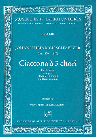 Ciaccona a 3 chori  für Streicher, Trompete, Blockflöten, Fagott und Bc  