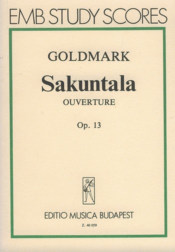 Sakuntula op.13 Ouvertüre  für Orchester  Studienpartitur