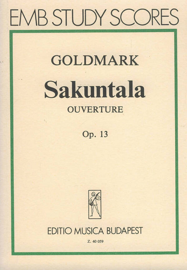 Sakuntula op.13 Ouvertüre  für Orchester  Studienpartitur