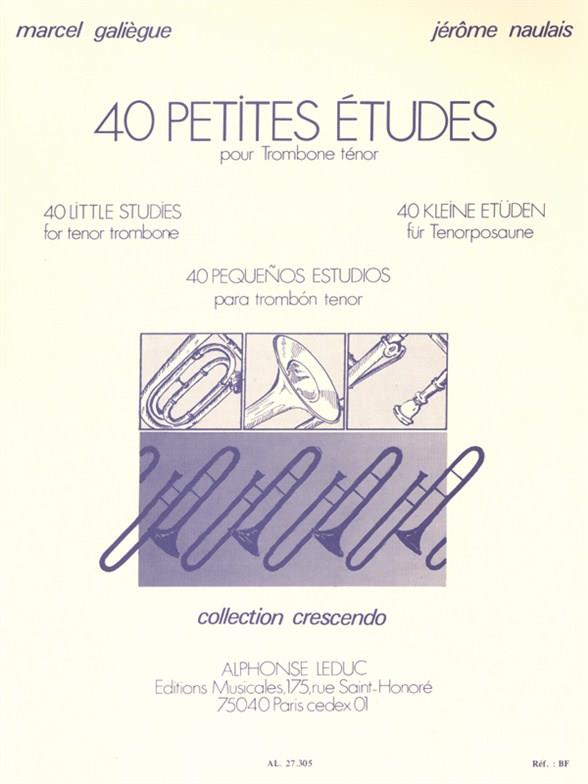 40 PETITES ETUDES POUR TROMBONE&nbsp;&nbsp;TENOR&nbsp;&nbsp;GALIEGUE, MARCEL, CO-AUTEUR