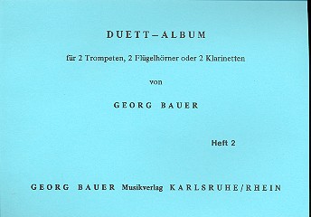 Duett-Album Band 2 für 2 Trompeten&nbsp;&nbsp;(Flügelhörner, Klarinetten)&nbsp;&nbsp;Spielpartitur