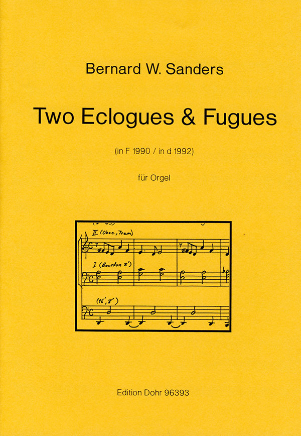 2 Eclogues and Fugues F major and&nbsp;&nbsp;d minor for organ&nbsp;&nbsp;