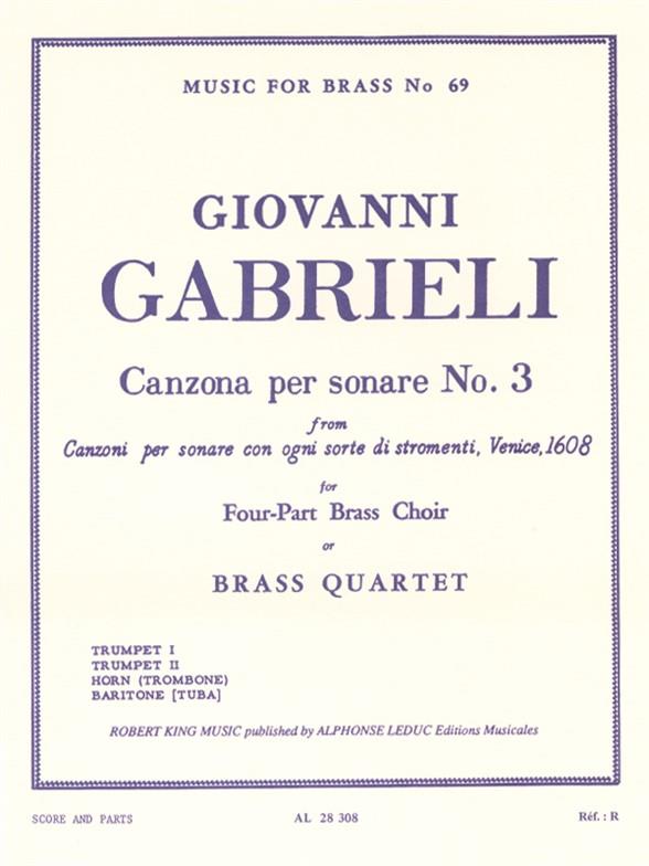 Canzona per sonare no.3 for 4-part  brass choir or quartet (2trp,hrn/pos,  bar/tb)