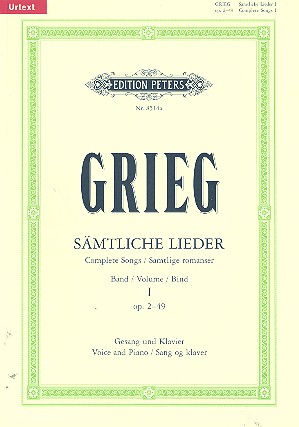 Sämtliche Lieder Band 1 op.2-49&nbsp;&nbsp;für Singstimme und Klavier (dt/en/norw)&nbsp;&nbsp;