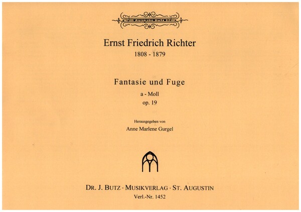 Fantasie und Fuge a-Moll op.19&nbsp;&nbsp;für Orgel&nbsp;&nbsp;