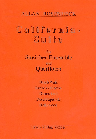 California-Suite für Laien-/Jugend-  orchester und 2 Soloflöten  