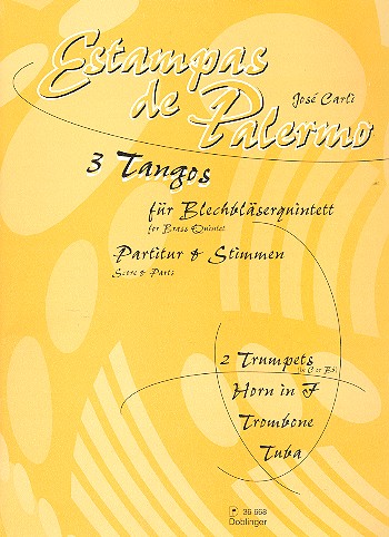 Estampas de Palermo für  Blechbläserquintett  Partitur und Stimmen