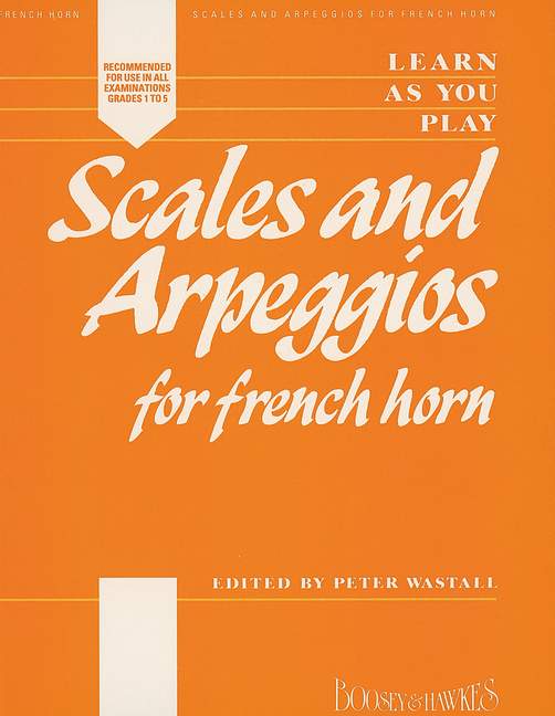 Scales and Arpeggios&nbsp;&nbsp;für Horn&nbsp;&nbsp;
