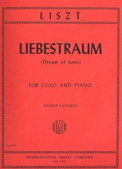 Liebestraum (Dream of Love)&nbsp;&nbsp;for violoncello and piano&nbsp;&nbsp;