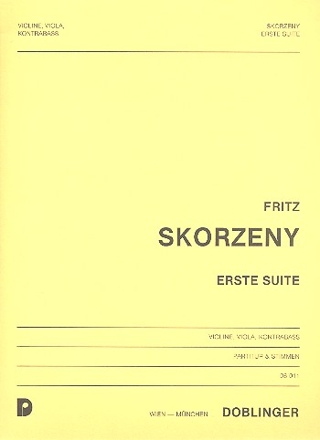 Erste Suite für Violine, Viola und&nbsp;&nbsp;Kontrabass&nbsp;&nbsp;Partitur und Stimmen