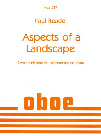 Aspects of a Landscape 7 miniatures  for unaccompanied oboe  