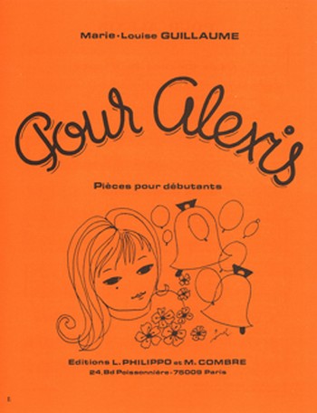 POUR ALEXIS PIANO PIECES POUR DEBU-&nbsp;&nbsp;TANTS&nbsp;&nbsp;