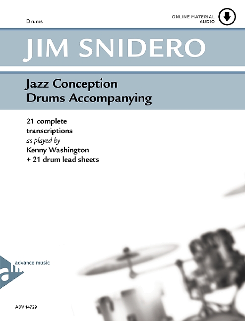 Jazz Conception (+CD): 21 complete transcriptions as played by Kenny W&nbsp;&nbsp;for drums&nbsp;&nbsp;
