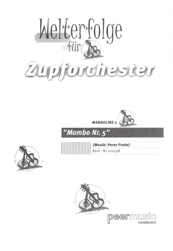 Mambo Nr.5&nbsp;&nbsp;für Zupforchester&nbsp;&nbsp;Mandoline 2