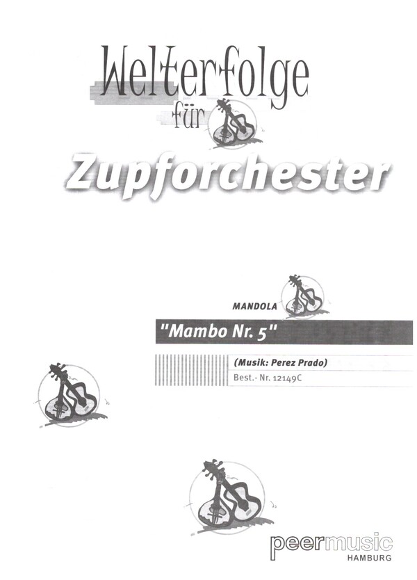 Mambo Nr.5&nbsp;&nbsp;für Zupforchester&nbsp;&nbsp;Mandola