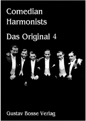 Comedian Harmonists Band 4 das Original  für Männerchor und Klavier  Partitur