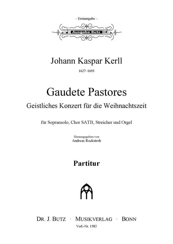 Gaudete pastores  für Sopran, Chor, Streicher und Orgel  