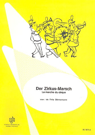 Der Zirkus-Marsch&nbsp;&nbsp;für Akkordeon&nbsp;&nbsp;