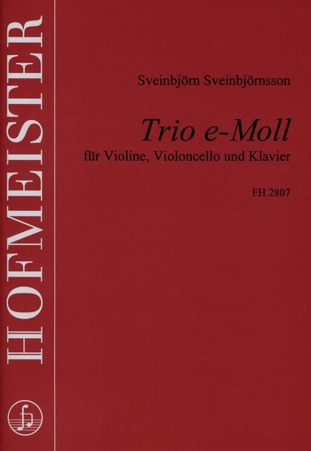 Trio e-Moll für Violine, Violoncello&nbsp;&nbsp;und Klavier&nbsp;&nbsp;