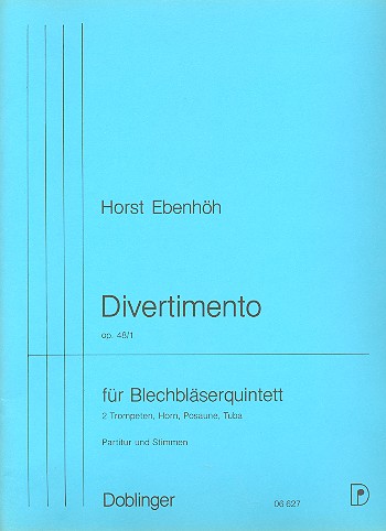 DIVERTIMENTO NR.1 OP.48 FUER HORN,&nbsp;&nbsp;2 TROMPETEN, POSAUNE UND TUBA&nbsp;&nbsp;PARTITUR UND STIMMEN