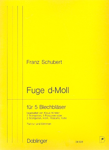 FUGE D-MOLL FUER 2 TROMPETEN UND&nbsp;&nbsp;3 POSAUNEN (2TRP, HRN, POS, TUBA)&nbsp;&nbsp;PARTITUR UND STIMMEN