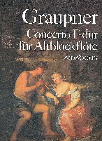 Concerto F-Dur für Altblockflöte  (Flöte), Streicher und Bc  für Altblockflöte und Klavier