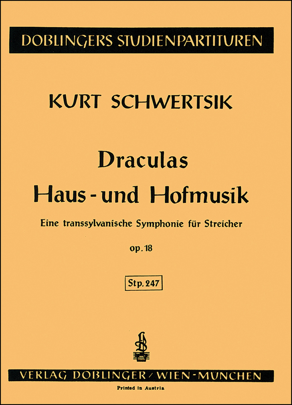 DRACULAS HAUS- UND HOFMUSIK OP.18  EIN TRANSSYLVANISCHE SINFONIE FUER  STREICHER,  STUDIENPARTITUR