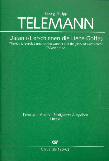 Daran ist erschienen die Liebe Gottes&nbsp;&nbsp;TWV1:165 für gem Chor und&nbsp;&nbsp;Orchester,  Klavierauszug (dt/en)
