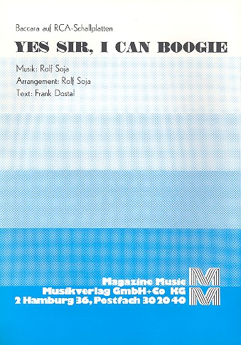 Yes Sir I can boogie: Einzelausgabe&nbsp;&nbsp;Einzelausgabe Gesang und Klavier&nbsp;&nbsp;