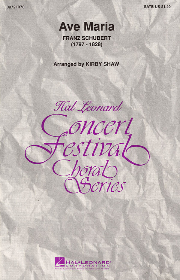 AVE MARIA FOR MIXED CHORUS  AND PIANO,  SCORE  SHAW, KIRBY, ARR.
