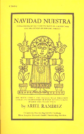 Navidad nuestra A Folk Drama of the Nativity&nbsp;&nbsp;for soli, chorus and instruments&nbsp;&nbsp;vocal score