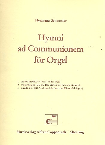 Hymni ad communionem&nbsp;&nbsp;für Orgel&nbsp;&nbsp;