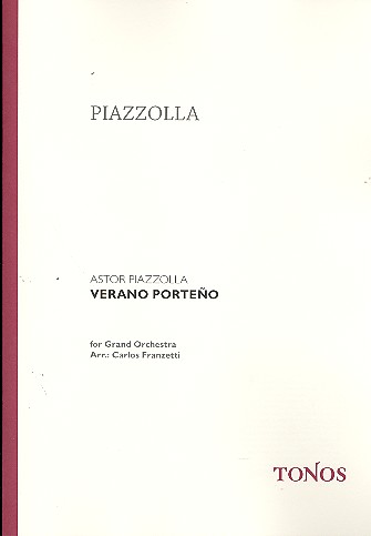 Verano porteno&nbsp;&nbsp;für Orchester&nbsp;&nbsp;Partitur