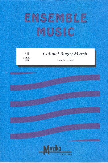 Colonel Bogy March für gem  Ensemble, Partitur+Stimmen  Ensemble Music 76