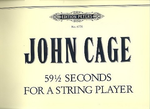 59 1/2 Seconds for a String Player  für einen Streicher  