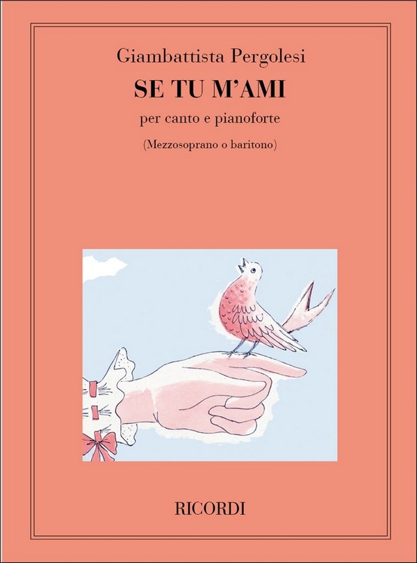 Se tu m'ami per mezzosoprano o&nbsp;&nbsp;baritono e pianoforte&nbsp;&nbsp;