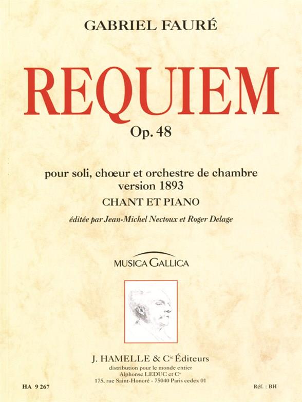 Requiem op.48 version de 1893 pour&nbsp;&nbsp;soli, choeur et orchestre de chambre&nbsp;&nbsp;pour chant et piano