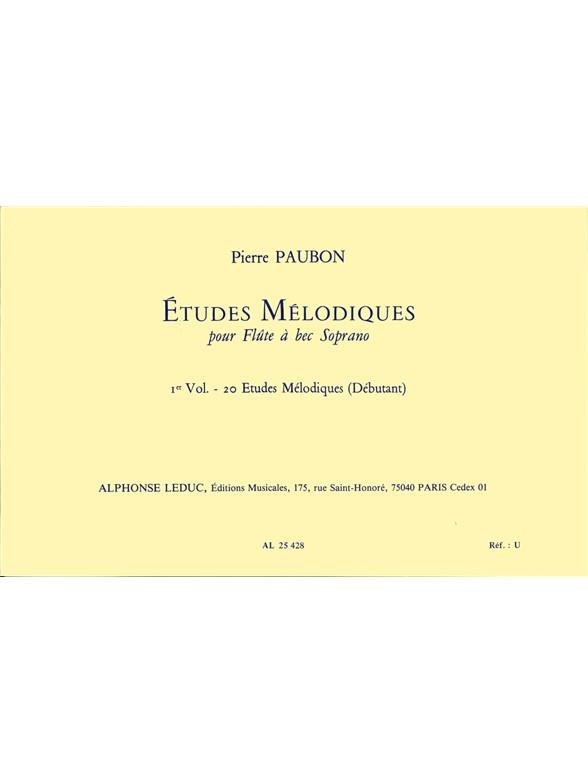 Etudes melodiques vol.1 20 etudes&nbsp;&nbsp;pour flute a bec soprano (debutants)&nbsp;&nbsp;