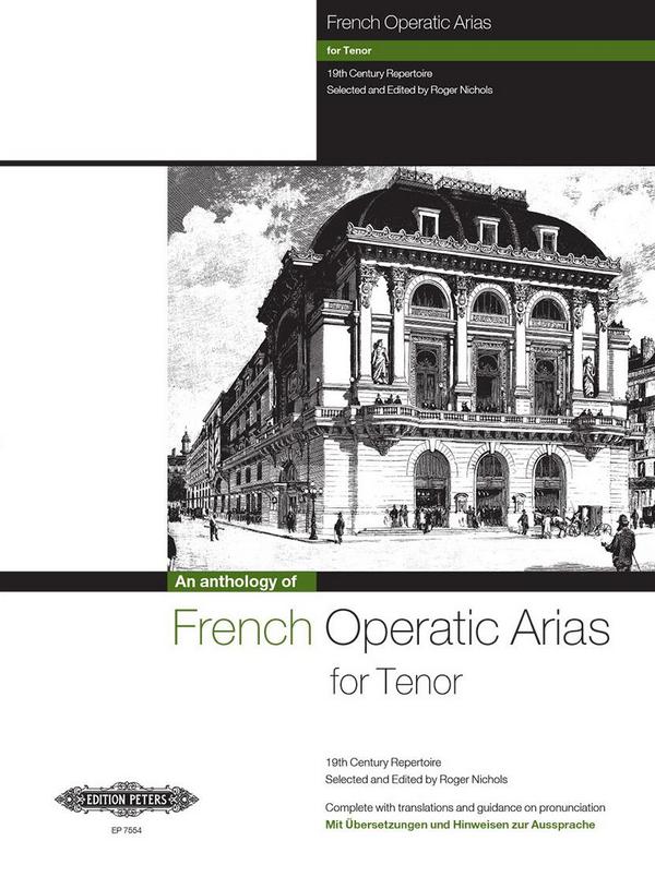French Operatic Arias from the 19th Century Repertoire&nbsp;&nbsp;for tenor and piano&nbsp;&nbsp;