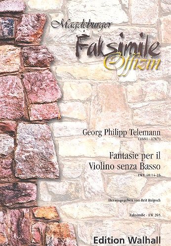 Fantasie TWV40:14-25&nbsp;&nbsp;per il violino senza basso &nbsp;&nbsp;Faksimile