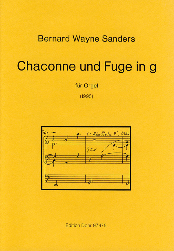 Chaconne und Fuge g-Moll&nbsp;&nbsp;für Orgel (1995)&nbsp;&nbsp;