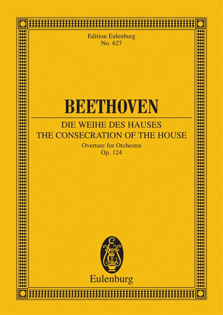 Die Weihe des Hauses op.124 - Ouvertüre  für Orchester  Studienpartitur