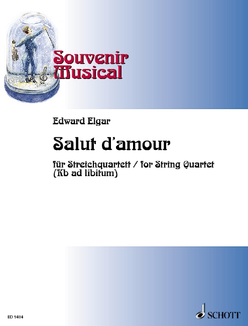 Salut d'amour op. 12 Band 3&nbsp;&nbsp;für Streichquartett (Kontrabass ad libitum)&nbsp;&nbsp;Partitur und Stimmen
