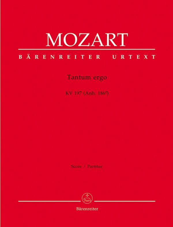 Tantum ergo D-Dur KV197 für gem&nbsp;&nbsp;Chor und Orchester&nbsp;&nbsp;Partitur